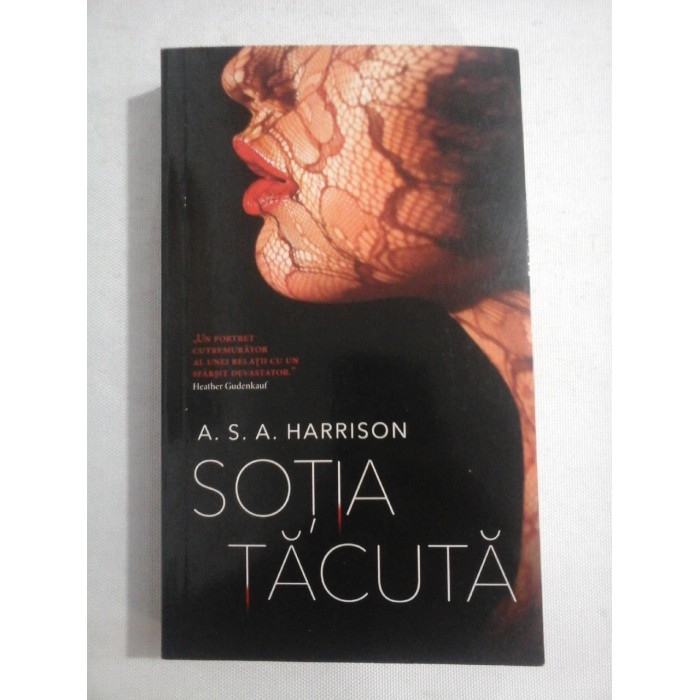    SOTIA  TACUTA (roman) -  A. S. A.  HARRISON  